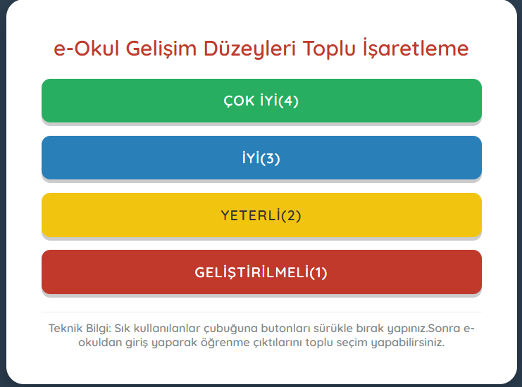 e-Okul Gelişim Düzeyleri Toplu İşaretleme