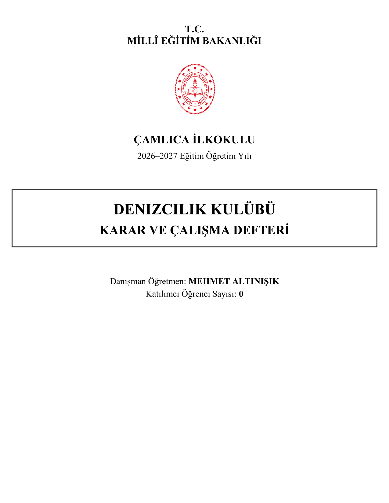 2026-2027 Denizcilik Kulübü Yıllık Plan, İç Tüzük ve Tüm Evraklar