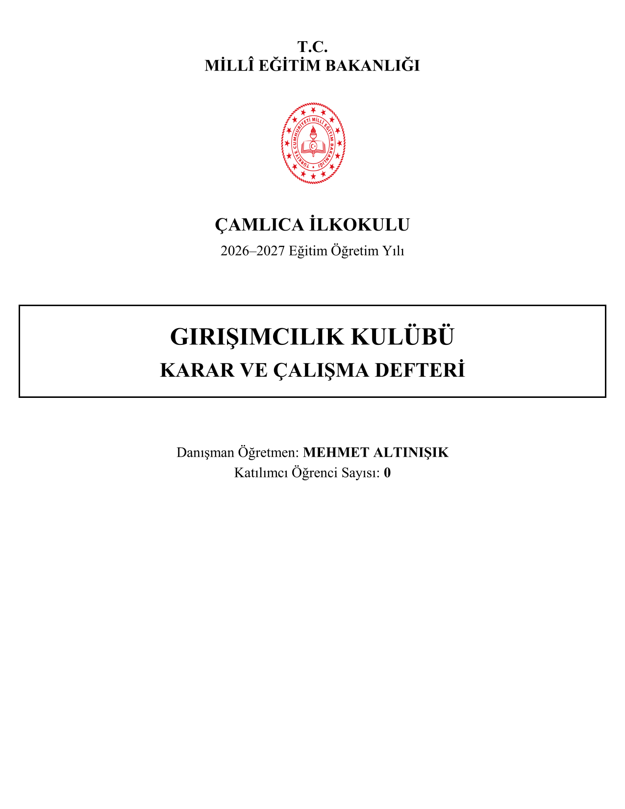 2026-2027 Girişimcilik Kulübü Yıllık Plan, İç Tüzük ve Tüm Evraklar