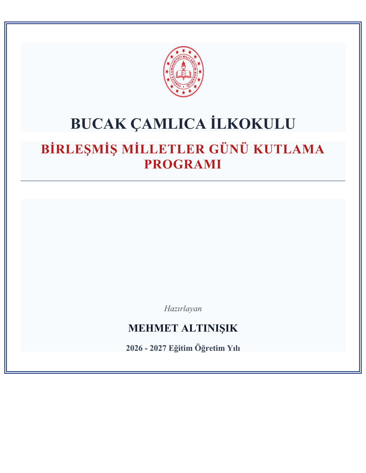 2026-2027 Birleşmiş Milletler Günü Kutlama Programı ve Tüm Evrakları