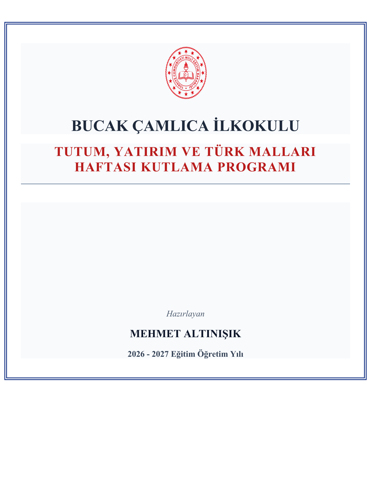 2026-2027 Tutum Yatırım ve Türk Malları Haftası Kutlama Programı ve Tüm Evrakları