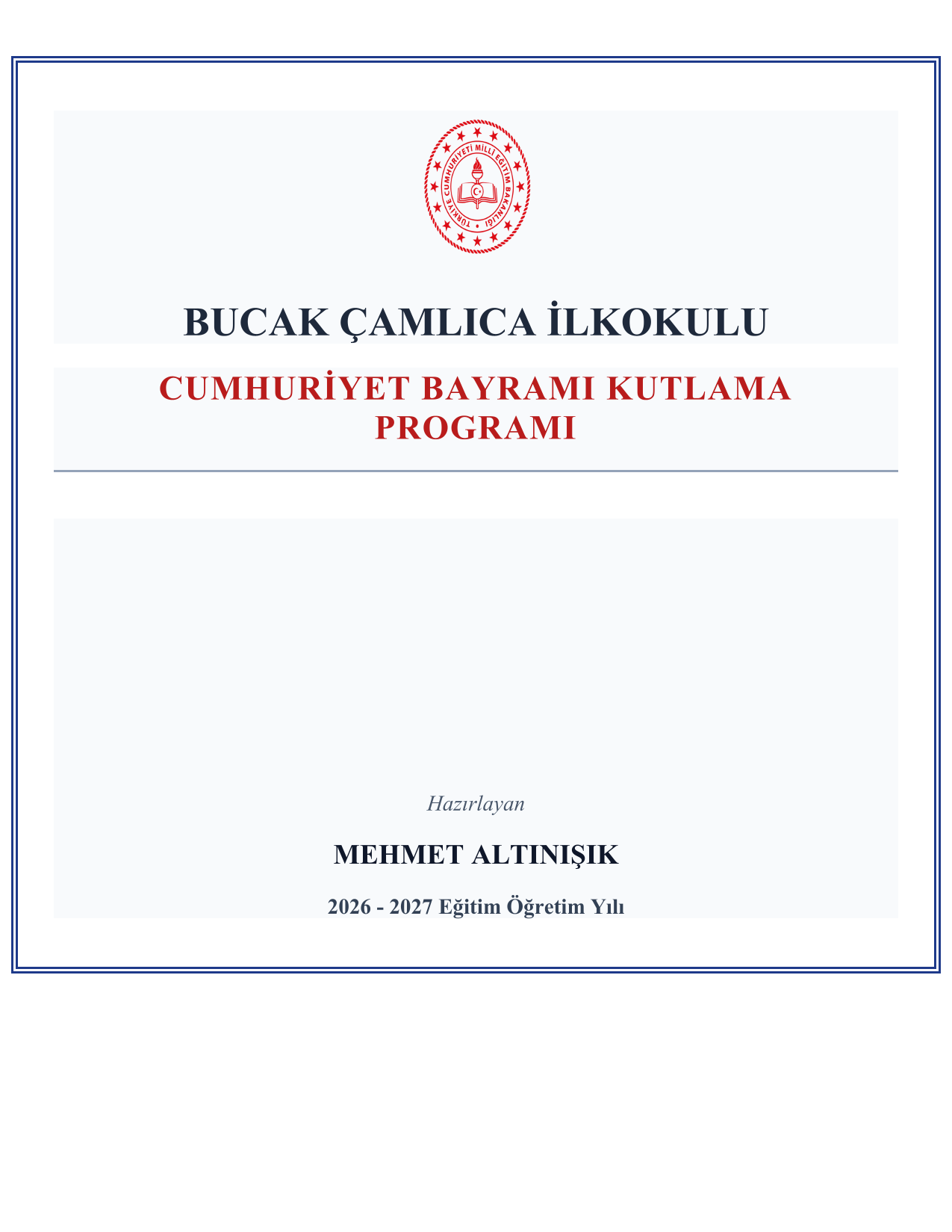 2026-2027 Cumhuriyet Bayramı Kutlama Programı ve Tüm Evrakları
