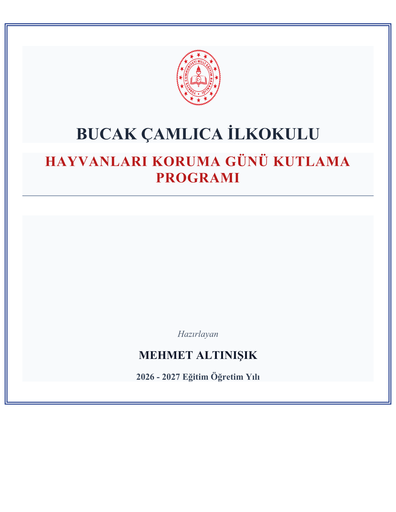 2026-2027 Hayvanları Koruma Günü Kutlama Programı ve Tüm Evrakları