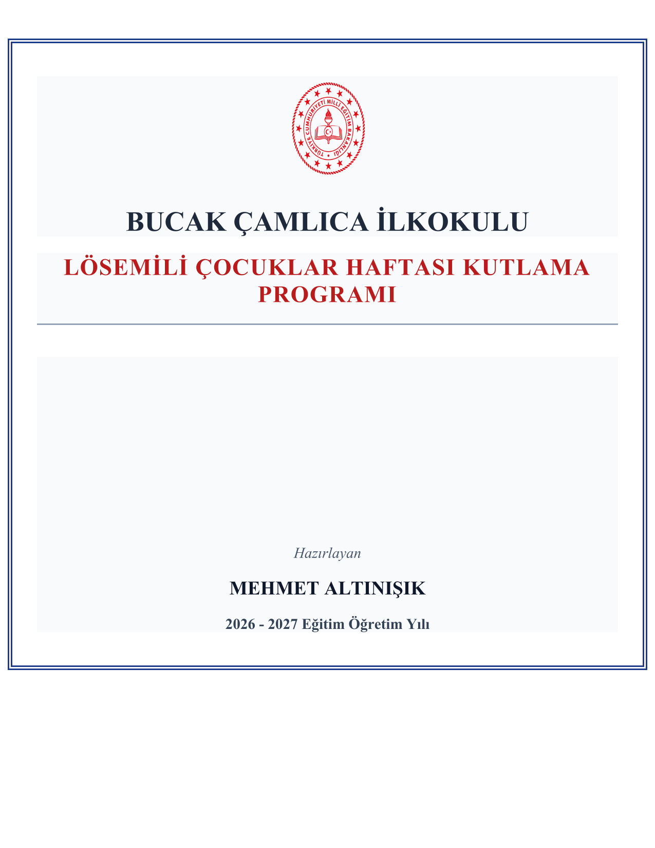 2026-2027 Lösemili Çocuklar Haftası Kutlama Programı ve Tüm Evrakları