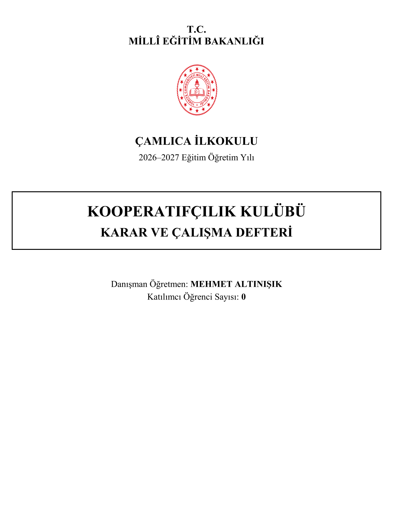 2026-2027 Kooperatifçilik Kulübü Yıllık Plan, İç Tüzük ve Tüm Evraklar