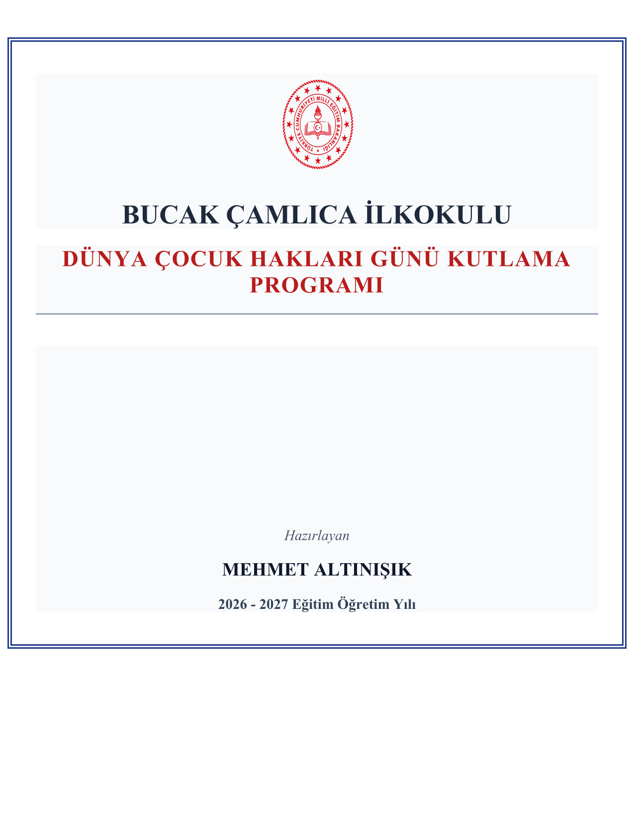 2026-2027 Dünya Çocuk Hakları Kutlama Programı ve Tüm Evrakları
