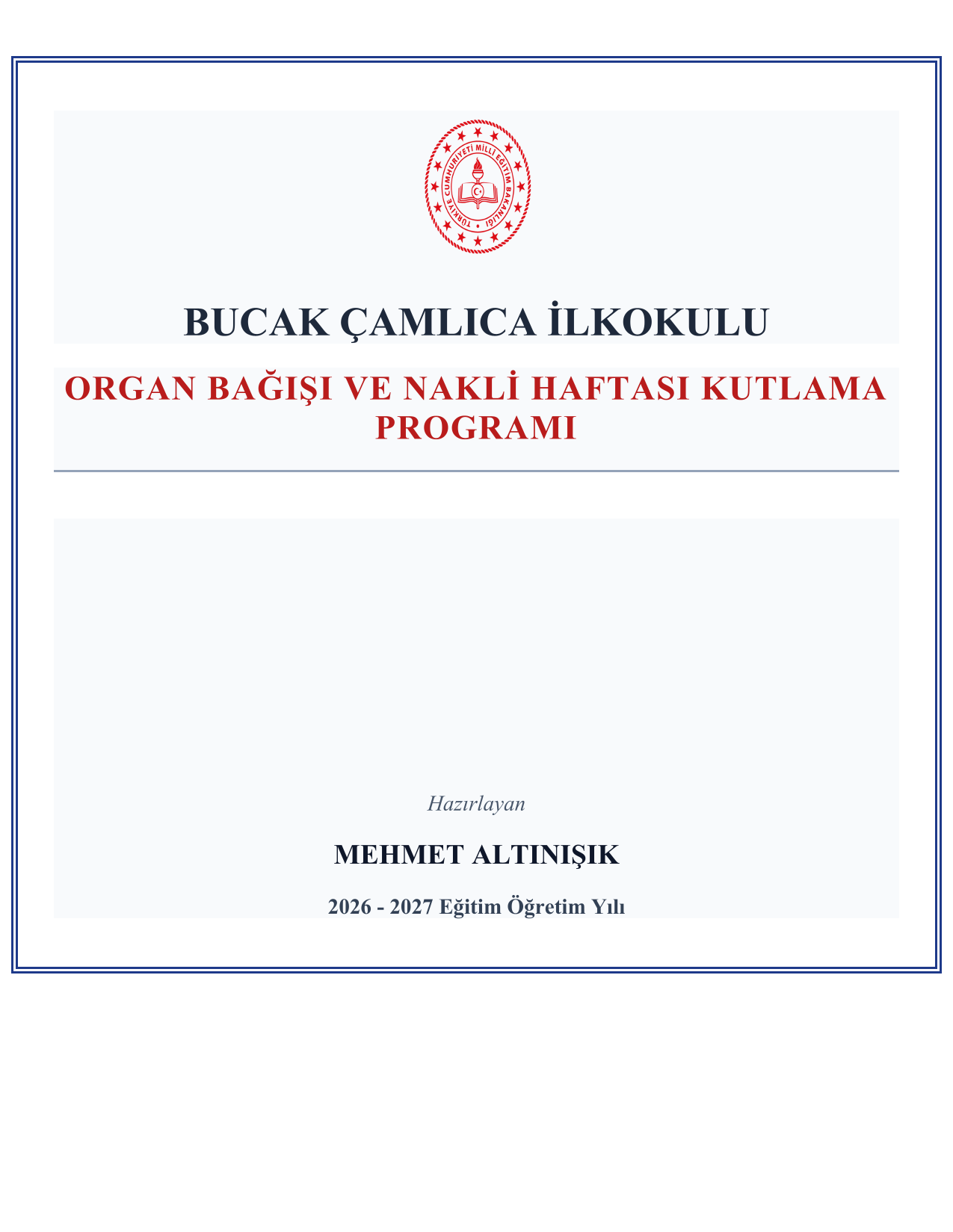 2026-2027 Organ Bağışı ve Nakli Haftası Kutlama Programı ve Tüm Evrakları