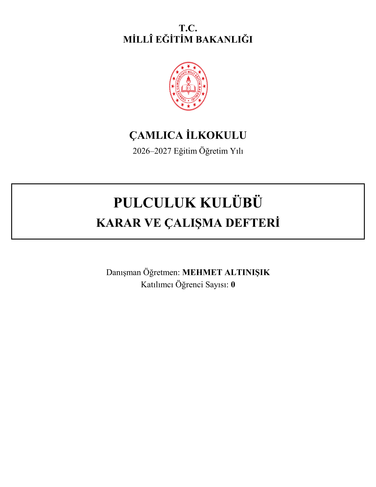 2026-2027 Pulculuk Kulübü Yıllık Plan, İç Tüzük ve Tüm Evraklar