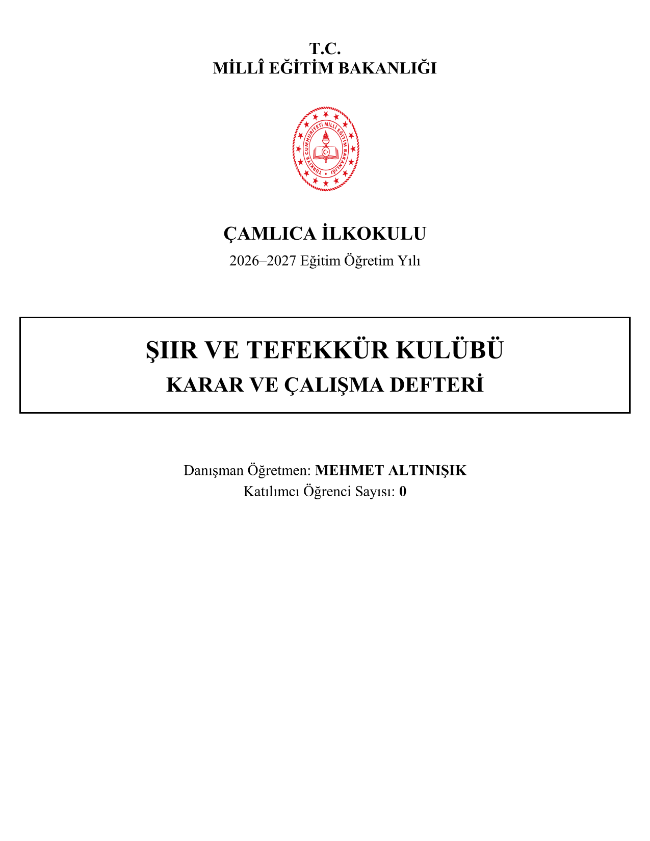 2026-2027 Şiir ve Tefekkür Kulübü Yıllık Plan, İç Tüzük ve Tüm Evraklar