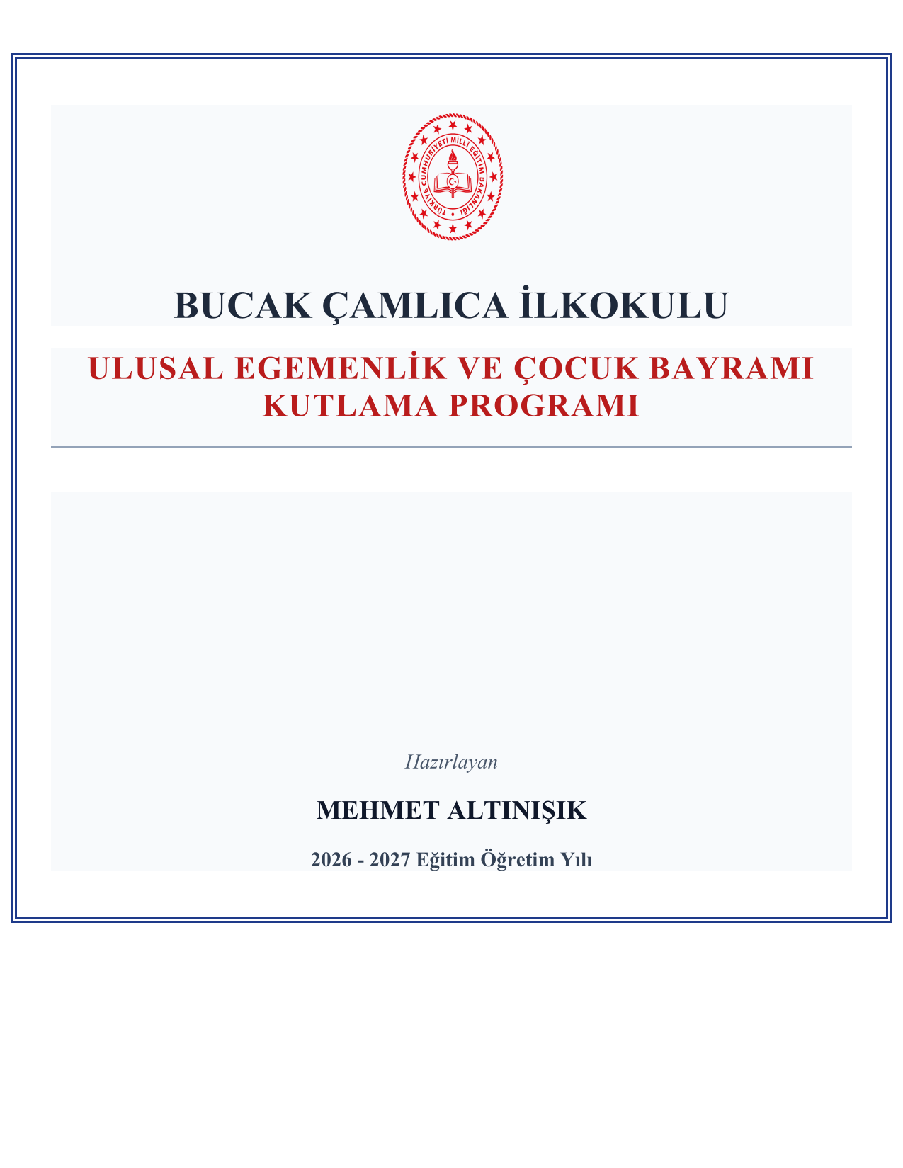 2026-2027 23 Nisan Ulusal Egemenlik ve Çocuk Bayramı Kutlama Programı ve Tüm Evrakları